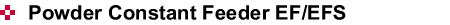 Power Constant Feeder EF/EFS