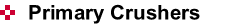 Primary Crushers